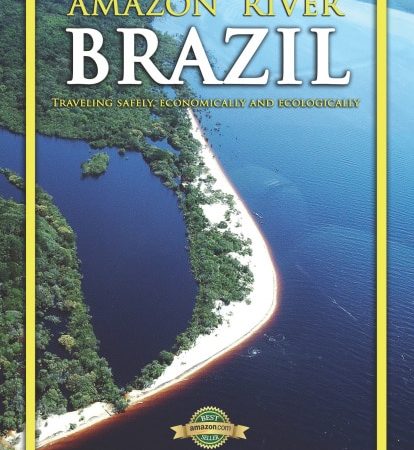Travel The Amazon River BRAZIL: Tour The Tropical Rainforest Easily & Economically